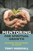 Mentoring for Spiritual Growth