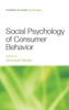 Social Psychology of Consumer Behavior