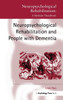 Neuropsychological Rehabilitation and People with Dementia