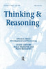 Development and Reasoning: A Special Issue of Thinking and Reasoning
