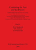 Combining the Past and the Present: Archaeological perspectives on society