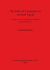 The Role of Foreigners in Ancient Egypt: A study of non-stereotypical artistic representations