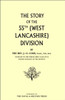 Story of the 55th (West Lancashire) Division