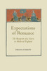 Expectations of Romance: The Reception of a Genre in Medieval England