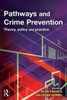 Pathways and Crime Prevention