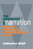 Imperative of Narration: Beckett, Bernard, Schopenhauer, Lacan