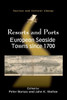 Resorts and Ports: European Seaside Towns since 1700, 29