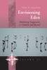 Envisioning Eden: Mobilizing Imaginaries in Tourism and Beyond