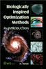 Biologically Inspired Optimization Methods: An Introduction