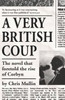 A Very British Coup: The Novel That Foretold the Rise of Corbyn