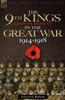 The 9th-The King's (Liverpool Regiment) in the Great War 1914 - 1918