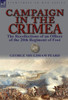 Campaign in the Crimea: The Recollections of an Officer of the 20th Regiment of Foot