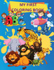 My First Coloring Book: Books For Toddlers And Kids Ages 1,2,3, 4 Boys, Girls