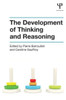 The Development of Thinking and Reasoning