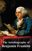 The Autobiography of Benjamin Franklin