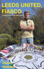 Leeds United Fiasco