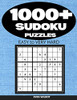 1000+ Sudoku Puzzles Easy To Very Hard: Sudoku Puzzle Book For Adults With Solutions