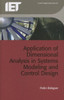 Application of Dimensional Analysis in Systems Modeling and Control Design