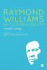 Raymond Williams on Culture & Society: Essential Writings