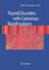 Thyroid Disorders with Cutaneous Manifestations