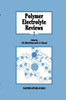 Polymer Electrolyte Reviews