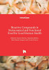 Bioactive Compounds In Nutraceutical And Functional Food For Good Human Health