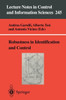 Robustness in Identification and Control