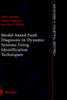 Model-Based Fault Diagnosis in Dynamic Systems Using Identification Techniques
