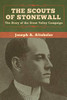 The Scouts of Stonewall: The Story of the Great Valley Campaign