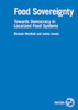 Food Sovereignty: Towards Democracy in Localized Food Systems