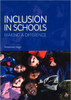 Inclusion in Schools: Making a Difference