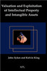 Valuation and Exploitation of Intellectual Property and Intangible Assets