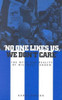'No One Likes Us, We Don't Care': The Myth and Reality of Millwall Fandom