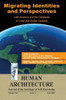 Migrating Identities and Perspectives: Latin America and the Caribbean in Local and Global Contexts