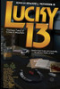 Lucky 13: Thirteen Tales of Crime & Mayhem