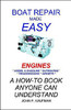Boat Repair Made Easy -- Engines