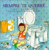 Siempre Te Querre = Love You Forever
