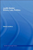 Judith Butler: Ethics, Law, Politics