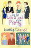 Be the Life and Soul of the Party: Socialising for Success