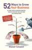 52 Ways to Grow Your Business