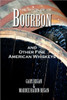 The Book of Bourbon and Other Fine American Whiskeys