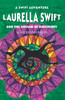 Laurella Swift And The Voyage Of Discovery (A Swift Adventure Series)