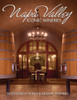 Napa Valley Iconic Wineries: Noteworthy Wines & Artisan Vintners