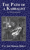 The Path of a Kabbalist: An Autobiography