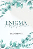 Enigma: The Mystery Unmasked - Discreet: The Mystery Unmasked