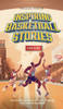 Inspiring Basketball Stories For Kids - Fun, Inspirational Facts & Stories For Young Readers