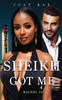 A Sheikh Got Me: The Stolen Legacy
