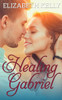 Healing Gabriel