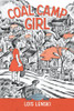 Coal Camp Girl