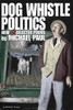 Dog Whistle Politics